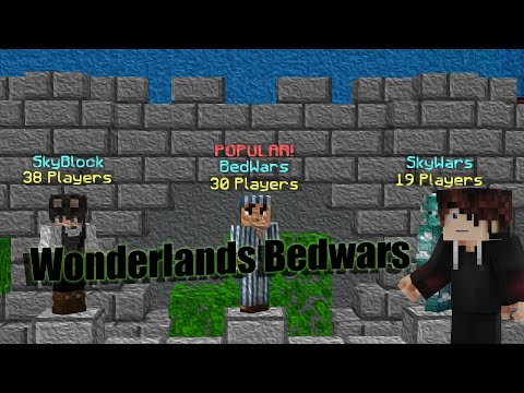 WonderLands Bedwars | ქართულად